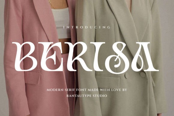 Berisa: A Serif Font with Quiet Sophistication