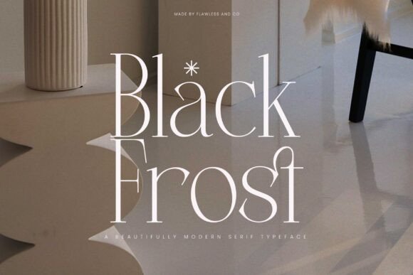 Black Frost Font: A Sophisticated Typeface for Your Brand