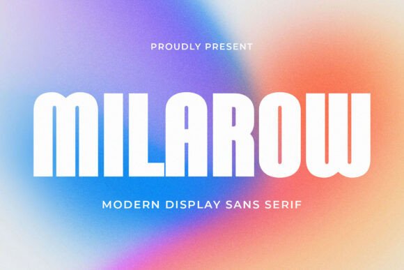 Bringing Personality to Branding with the Milarow Typeface