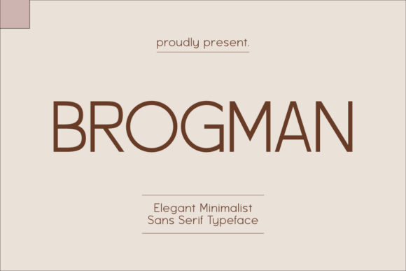 Brogman Typeface: A Marketer’s Take on Modern Typography