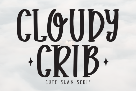 Cloudy Crib: The Slab Serif Font That Elevates Your Campaign Design