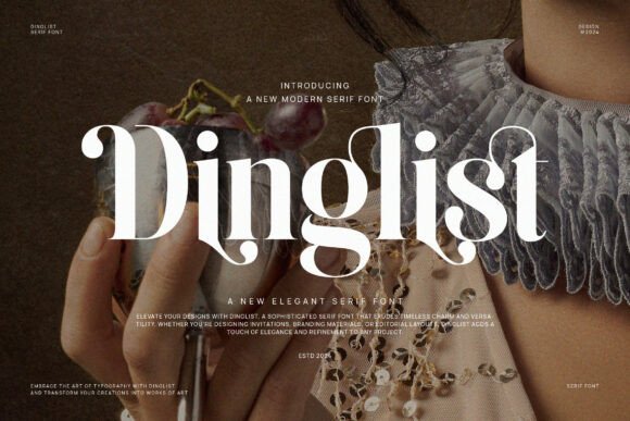 Dinglist: A Premium Serif Font for Editorial Design
