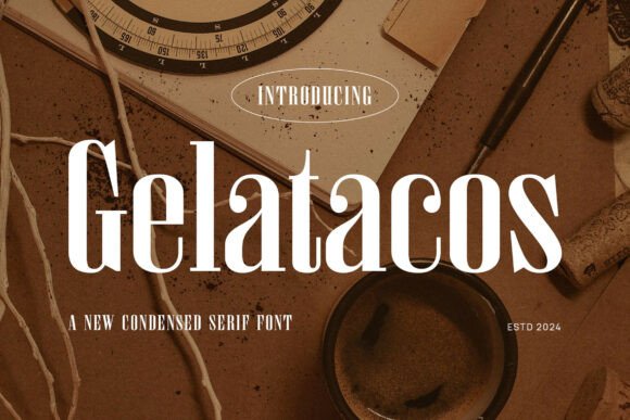 Gelatacos Font: A Modern Serif for Digital Branding