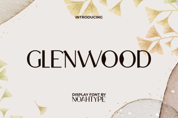 Glenwood Font Review: A Display Typeface with Personality