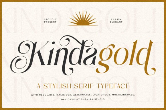 Kinda Gold: A Luxe Serif Font for Makers and Sellers
