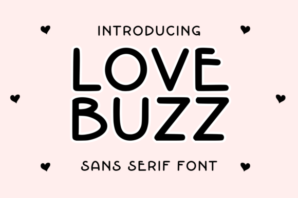 Love Buzz Typeface: A Soft Modern Font for Editorial Design