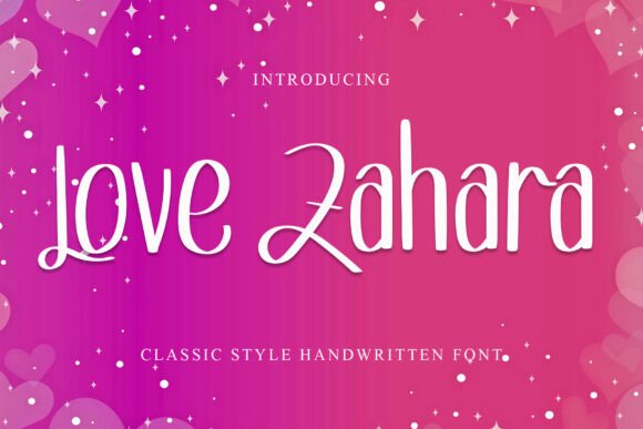 Love Zahara Font: A Modern Handwritten Typeface for Stronger Branding