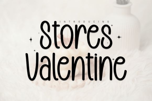 Stores Valentine: A Handwritten Font for Modern Branding
